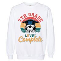 7th Grade Level Complete Soccer Girl Last Day Of School Garment-Dyed Sweatshirt