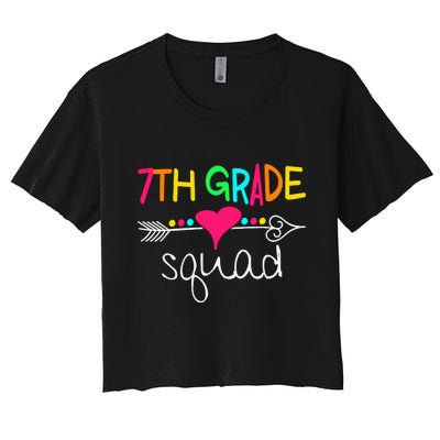 7th Grade Squad Seventh Teacher Student Team Back To School Gift Women's Crop Top Tee