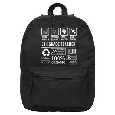 7th Grade Teacher MultiTasking Certified Job Back To School Gift 16 in Basic Backpack