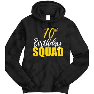 70th Happy Birthday Squad Party Bday Family Group Reunion Tie Dye Hoodie