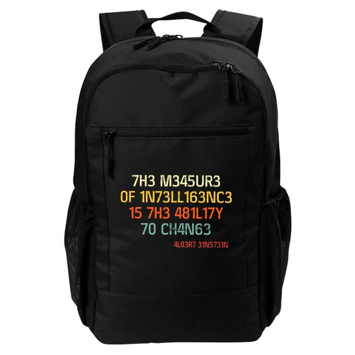 7H3 M345UR3 0F 1N73LL163NC3 15 7H3 481L17Y 70 CH4N63 Backpack