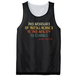 7h3 M345ur3 0f 1n73ll163nc3 15 7h3 481l17y T0 Ch4n63 Mesh Reversible Basketball Jersey Tank