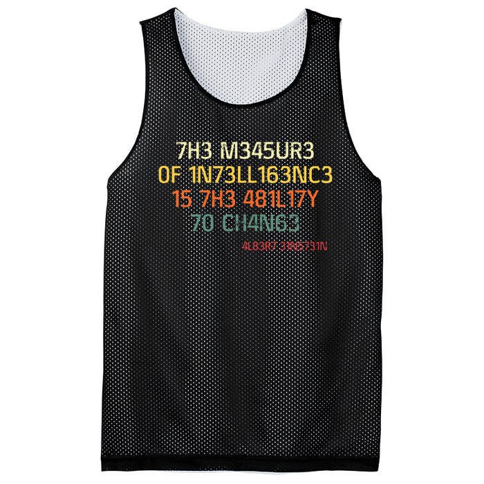 7h3 M345ur3 0f 1n73ll163nc3 15 7h3 481l17y T0 Ch4n63 Mesh Reversible Basketball Jersey Tank