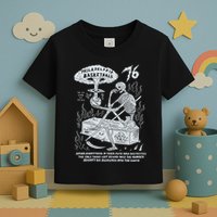 76 Philadelphia Basketball After Everything In Their Path Was Destroyed Toddler T-Shirt
