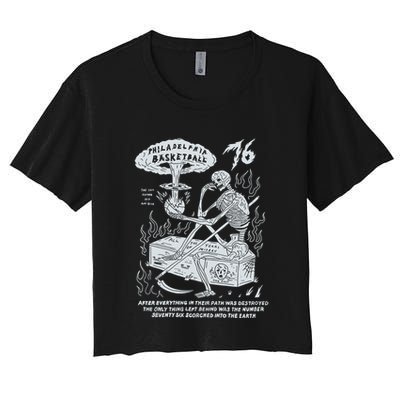 76 Philadelphia Basketball After Everything In Their Path Was Destroyed Crop Top
