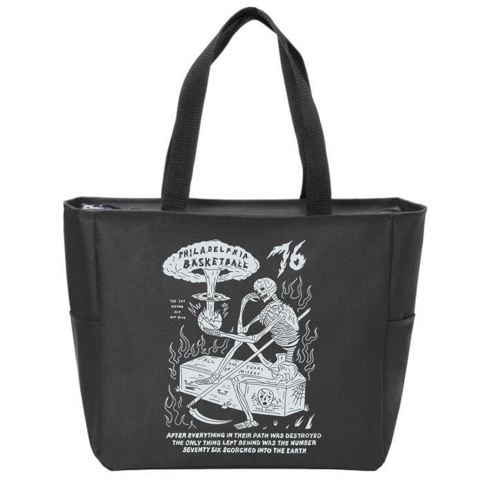 76 Philadelphia Basketball After Everything In Their Path Was Destroyed Zip Tote Bag