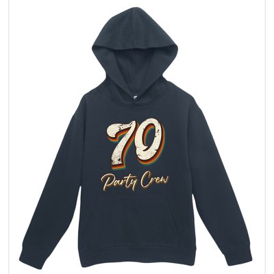 70 Party Crew 70th Birthday Urban Pullover Hoodie