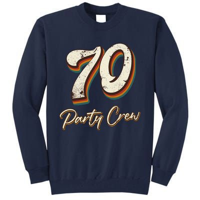 70 Party Crew 70th Birthday Tall Sweatshirt