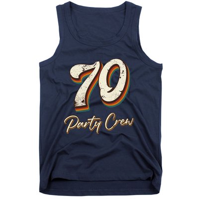 70 Party Crew 70th Birthday Tank Top