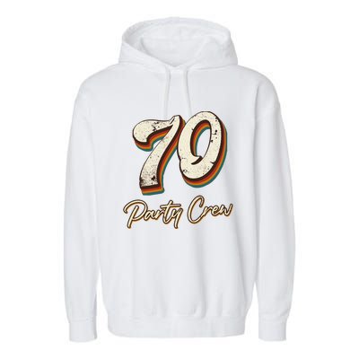 70 Party Crew 70th Birthday Garment-Dyed Fleece Hoodie