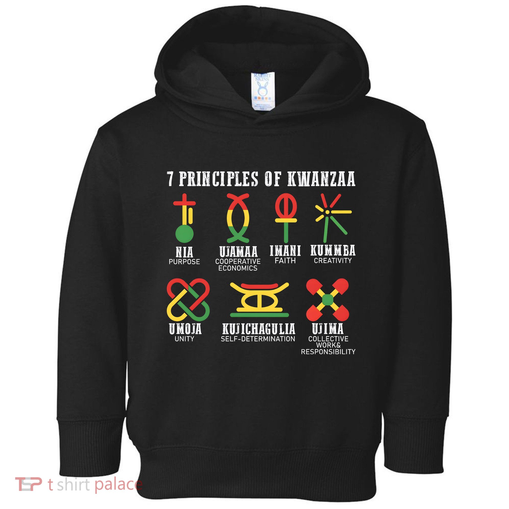 7 Principles Of Kwanzaa Jewish Happy Kwanzaa Toddler Hoodie