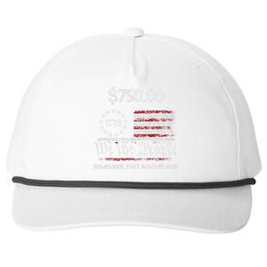 $750 Remember That In November Support Trump 2024 Snapback Five-Panel Rope Hat