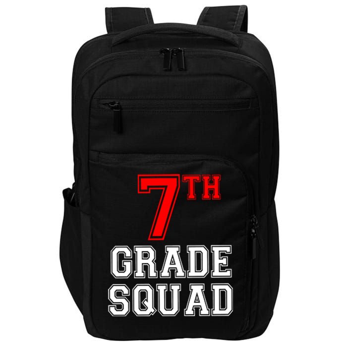 7th Seventh Grade Squad Back To School Teacher Gift Impact Tech Backpack