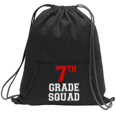 7th Seventh Grade Squad Back To School Teacher Gift Sweatshirt Cinch Pack Bag