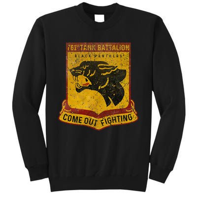 761st Tank Battalion B.L.A.C.K. P.A.N.T.H.Er Sweatshirt