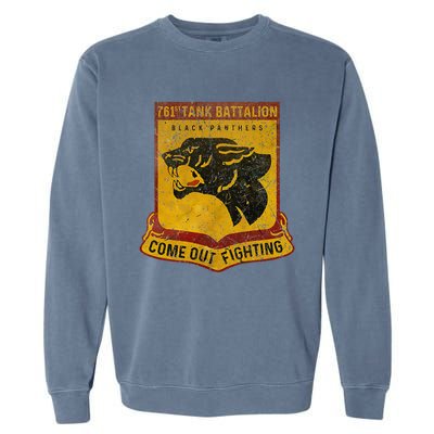 761st Tank Battalion B.L.A.C.K. P.A.N.T.H.Er Garment-Dyed Sweatshirt