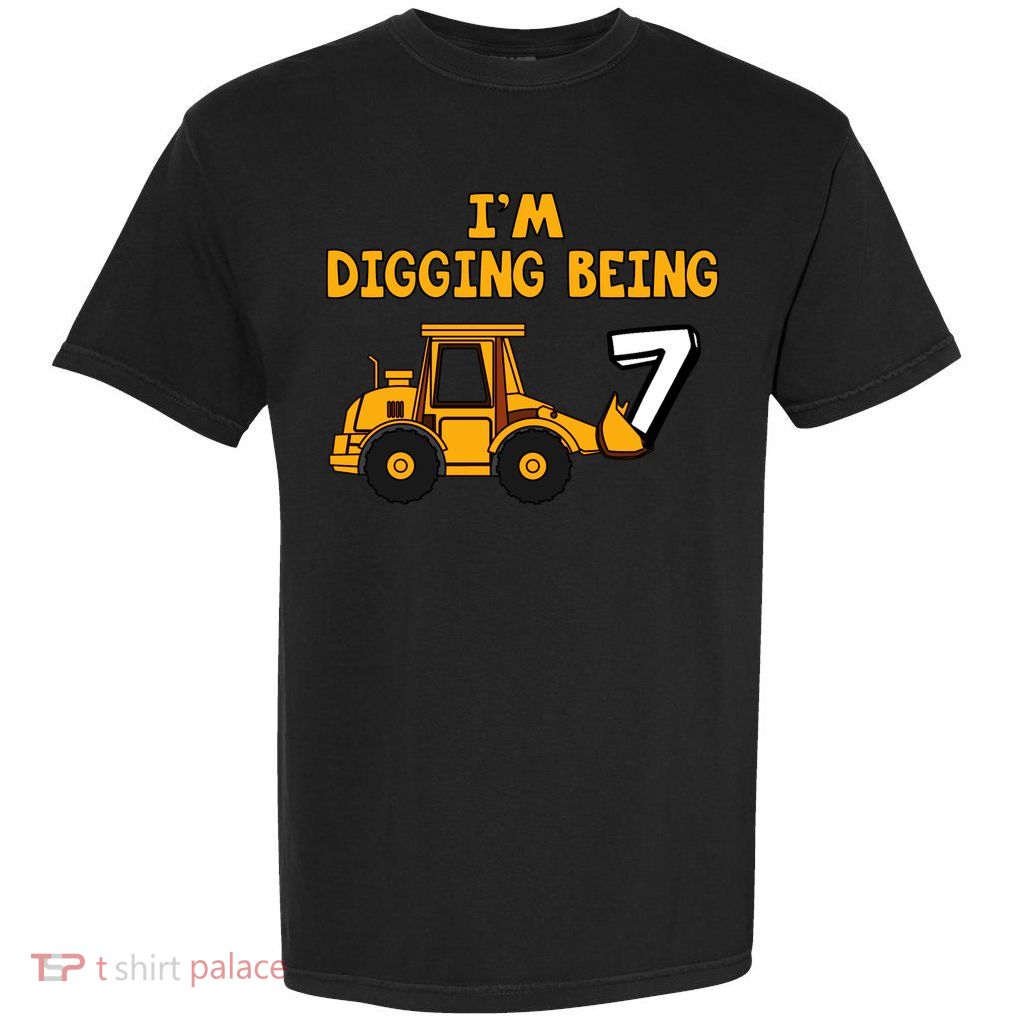 7th Birthday I'm Digging Being Seven Garment-Dyed Heavyweight T-Shirt