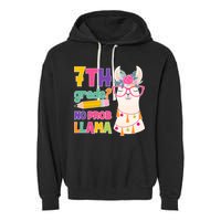 7th Grade? No Prob Llama Garment-Dyed Fleece Hoodie