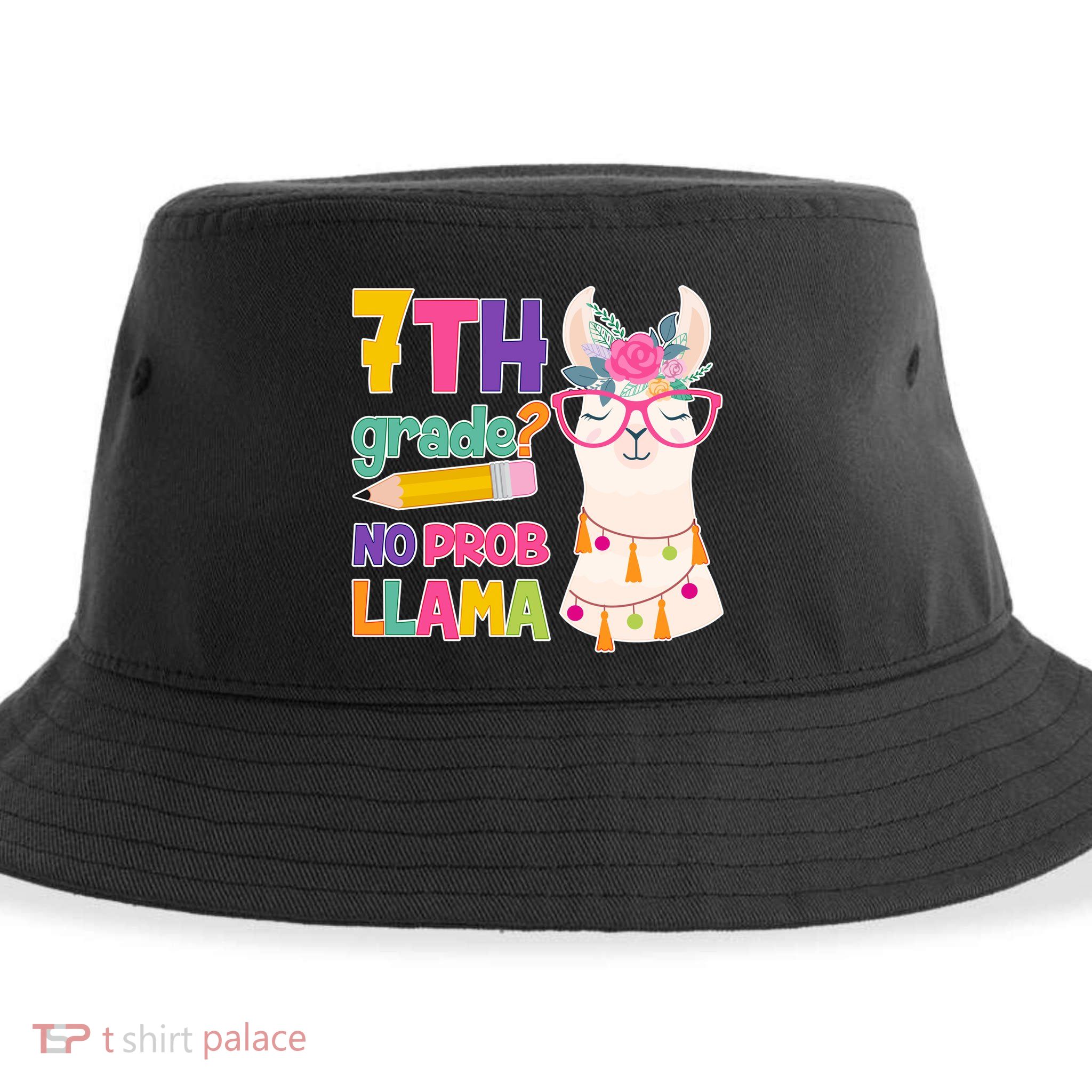 7th Grade? No Prob Llama Sustainable Bucket Hat