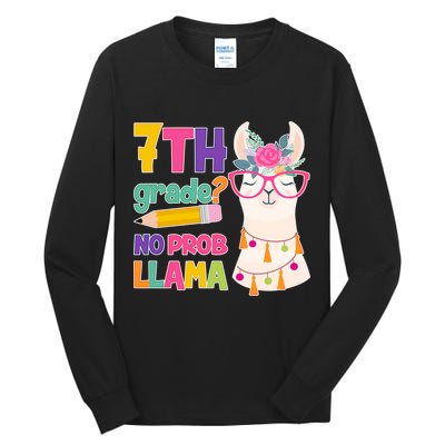 7th Grade? No Prob Llama Tall Long Sleeve T-Shirt