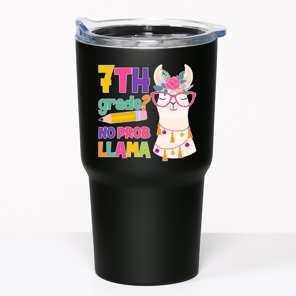 7th Grade? No Prob Llama Tumbler