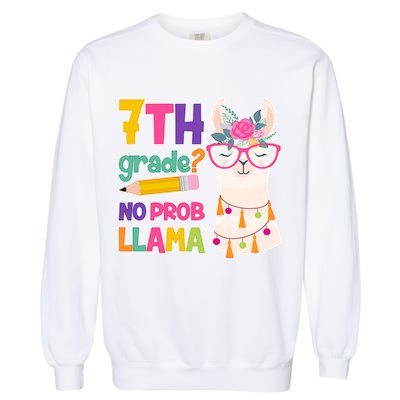 7th Grade? No Prob Llama Garment-Dyed Sweatshirt