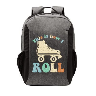 70's This Is How I Roll Vintage Retro Roller Skates Shirt Vector Backpack