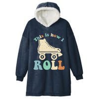 70's This Is How I Roll Vintage Retro Roller Skates Hooded Wearable Blanket