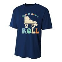 70's This Is How I Roll Vintage Retro Roller Skates Youth Performance Sprint T-Shirt