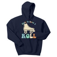 70's This Is How I Roll Vintage Retro Roller Skates Kids Hoodie