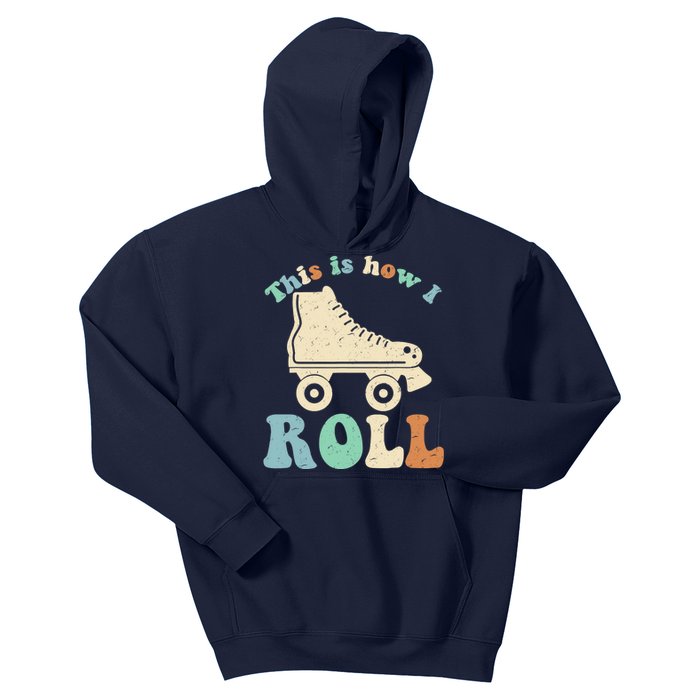 70's This Is How I Roll Vintage Retro Roller Skates Kids Hoodie