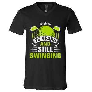 75 Years And Still Swinging 75th Birthday Golf V-Neck T-Shirt