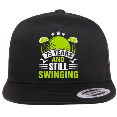 75 Years And Still Swinging 75th Birthday Golf Flatbill Hat
