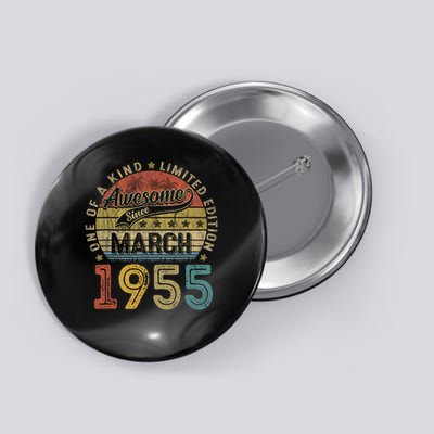 70 Years Old March 1955 Vintage Retro 70 Birthday Button