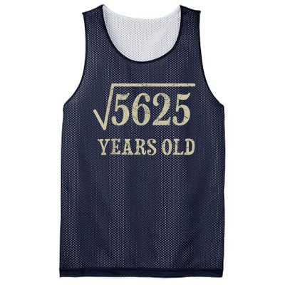 75 years old 75th Birthday Present Give Idea Square Root of 5625 Mesh Reversible Basketball Jersey Tank