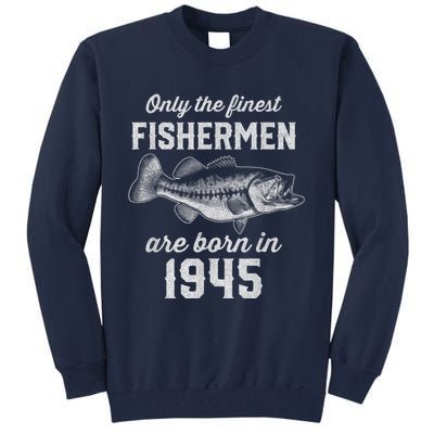 78 Year Old Fisherman: Fishing 1945 78th Birthday Present Tall Sweatshirt