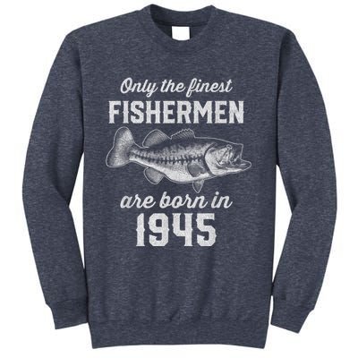 78 Year Old Fisherman: Fishing 1945 78th Birthday Present Sweatshirt