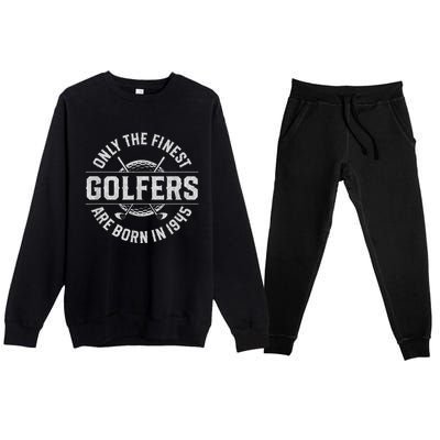 78 Year Old Golfer: Golfing Golf 1945 78th Birthday Present Premium Crewneck Sweatsuit Set