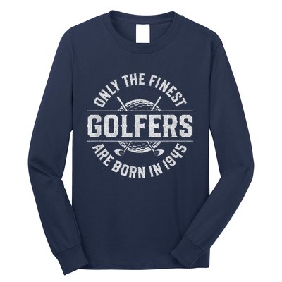 78 Year Old Golfer: Golfing Golf 1945 78th Birthday Present Long Sleeve Shirt