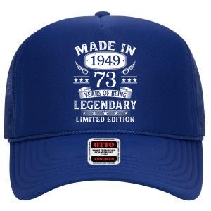 73 Years Old Made In 1949 Shirt 73rd Birthday Gift High Crown Mesh Back Trucker Hat