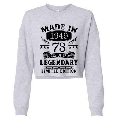 73 Years Old Made In 1949 Shirt 73rd Birthday Gift Cropped Pullover Crew