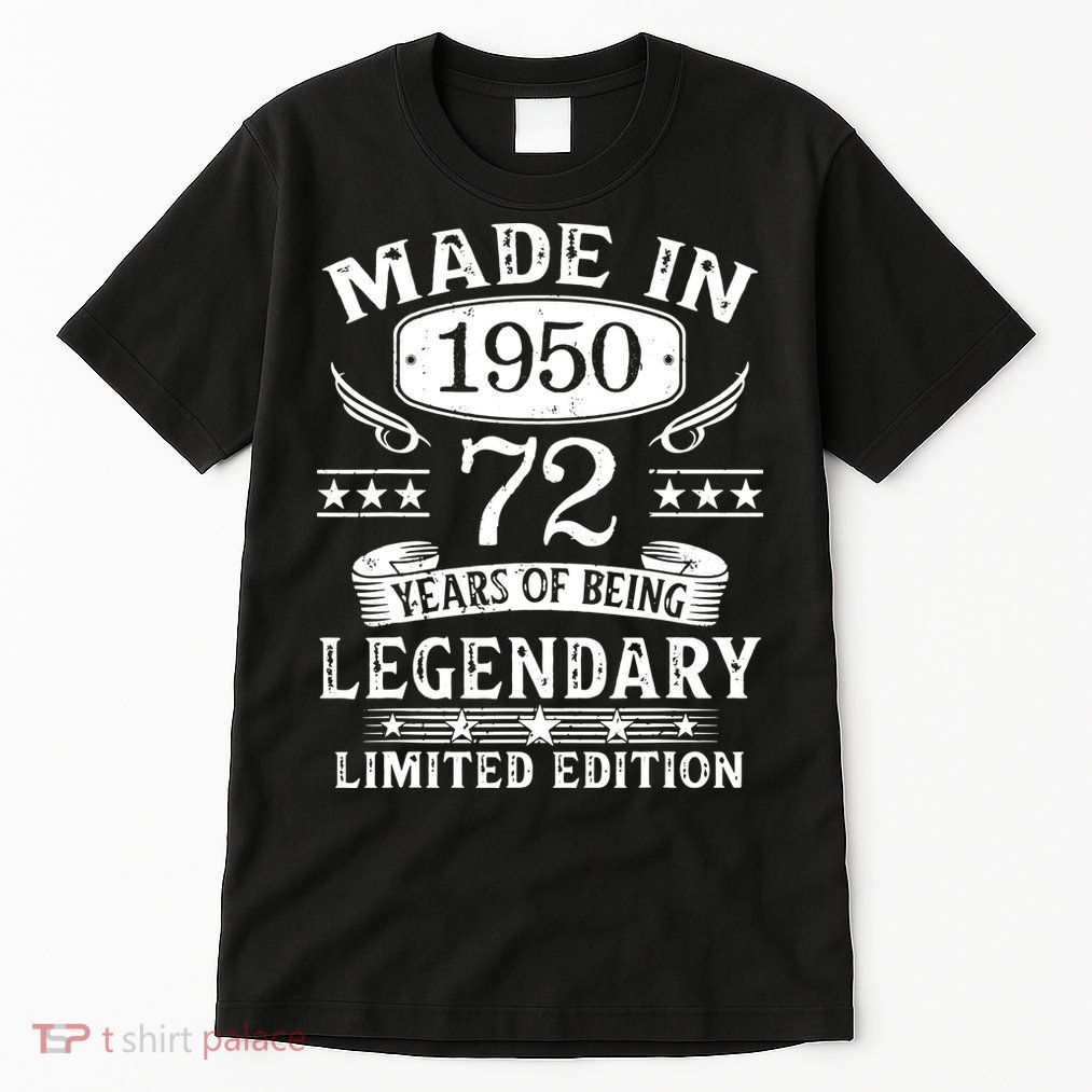 72 Years Old Made In 1950 Shirt 72nd Birthday Gift Tall T-Shirt