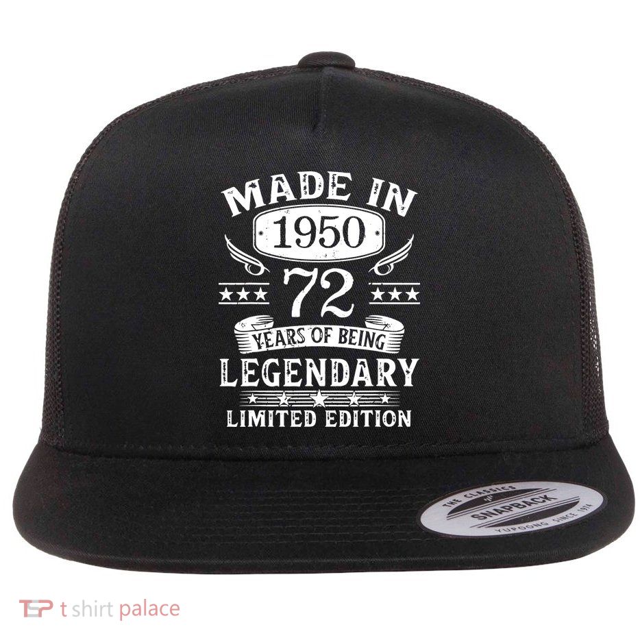 72 Years Old Made In 1950 Shirt 72nd Birthday Gift Flatbill Hat