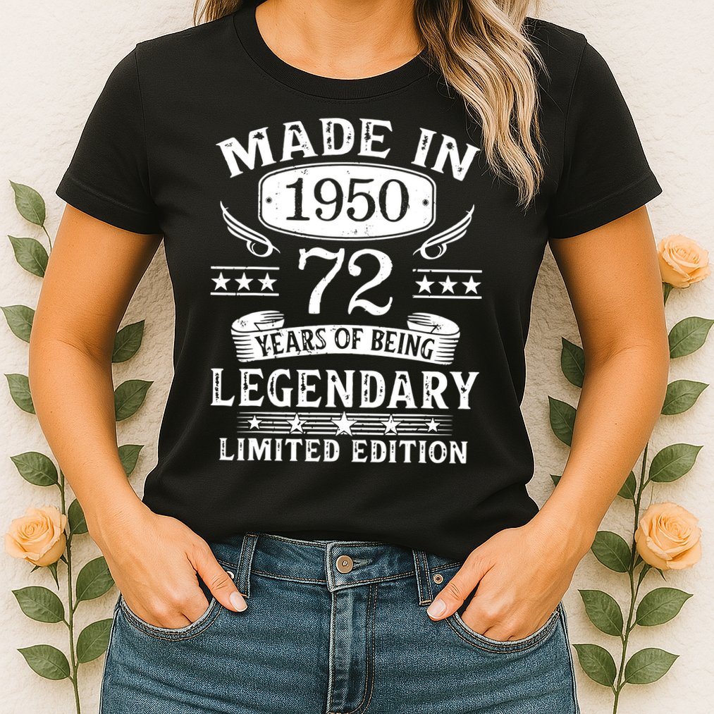 72 Years Old Made In 1950 Shirt 72nd Birthday Gift Womens T-Shirt