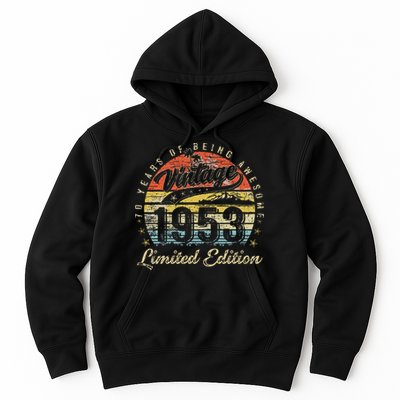 70 Year Old Gifts Vintage 1953 Limited Edition 70th Birthday Hoodie