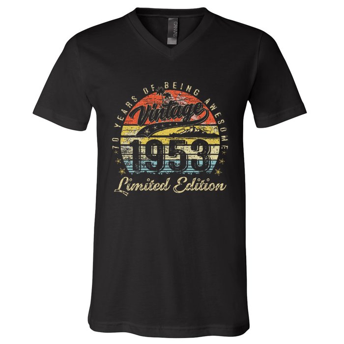 70 Year Old Gifts Vintage 1953 Limited Edition 70th Birthday V-Neck T-Shirt