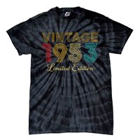 70 Years Old Vintage 1953 Limited Edition 70th Birthday Tie-Dye T-Shirt