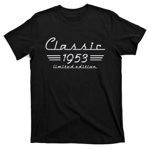 70 Year Old Gift Classic 1953 Limited Edition 70th Birthday T-Shirt