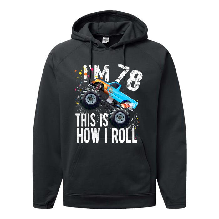 78 Year Old Gift Cool 78th Birthday Boy Gift For Monster Truck Car Lovers Performance Fleece Hoodie