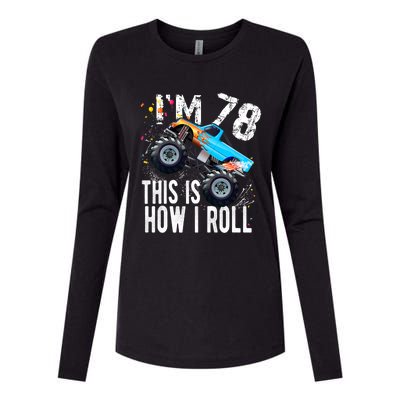 78 Year Old Gift Cool 78th Birthday Boy Gift For Monster Truck Car Lovers Womens Cotton Relaxed Long Sleeve T-Shirt